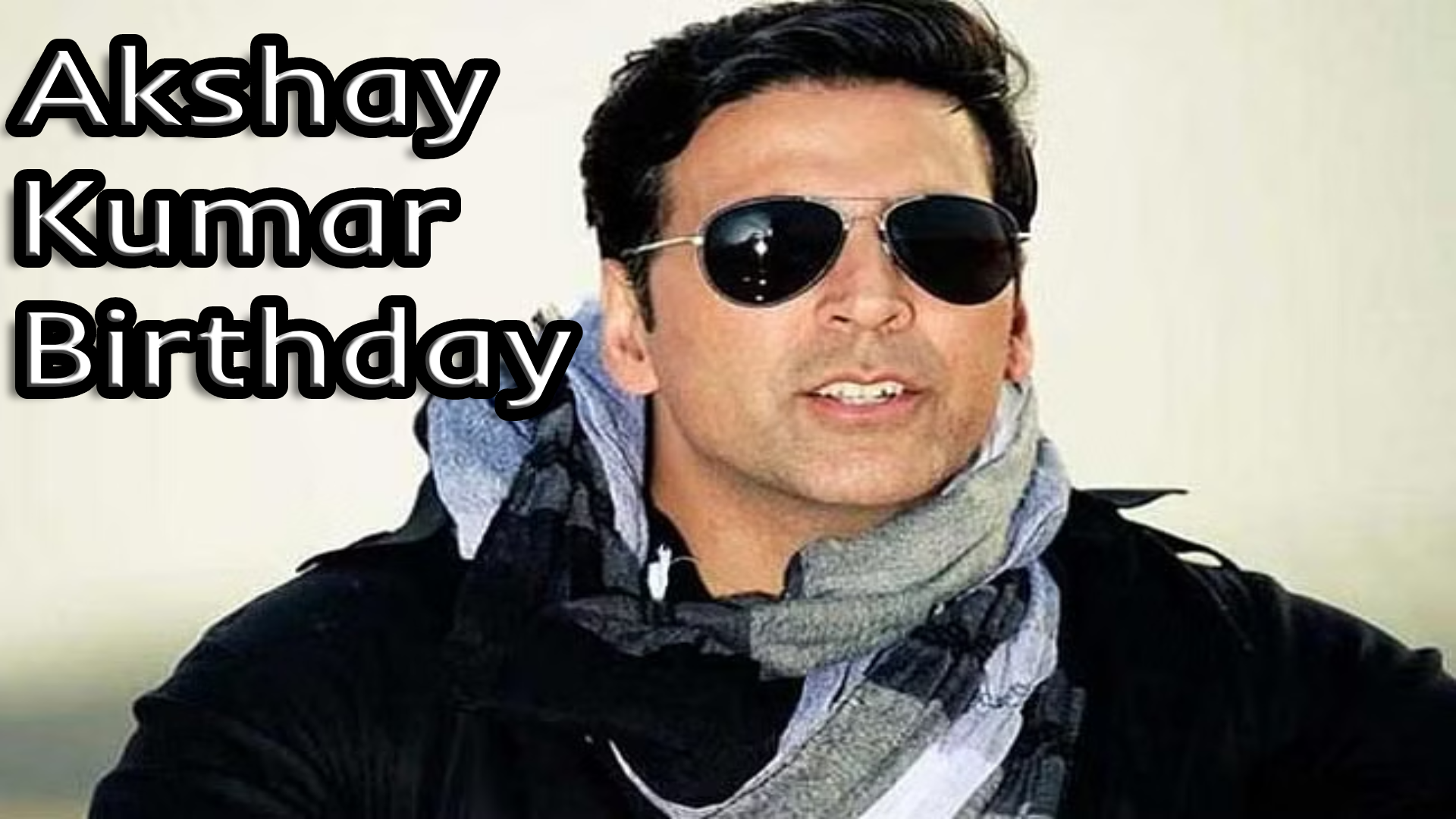 Akshay Kumar Birthday